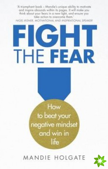 Fight the Fear