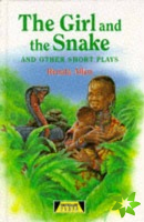 Girl And The Snake and Other Short Plays