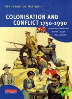 Headstart In History: Colonisation & Conflict 1750-1990