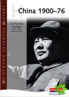 Heinemann Advanced History: China, 1900-76