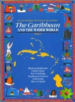 Heinemann Social Studies for Lower Secondary Book 3 - The Caribbean  and the Wider World