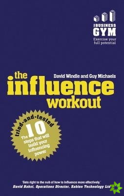 Influence Workout, The