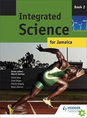 Integrated Science for Jamaica: Book 2