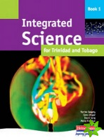 Integrated Science for Trinidad and Tobago Student Book 1