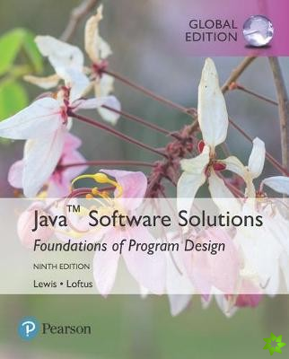 Java Software Solutions, Global Edition + MyLab Programming with Pearson eText (Package)