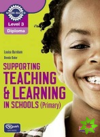 Level 3 Diploma Supporting teaching and learning in schools, Primary, Candidate Handbook