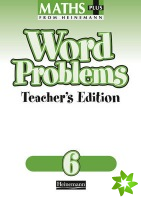 Maths Plus Word Problems 6: Teacher's Book