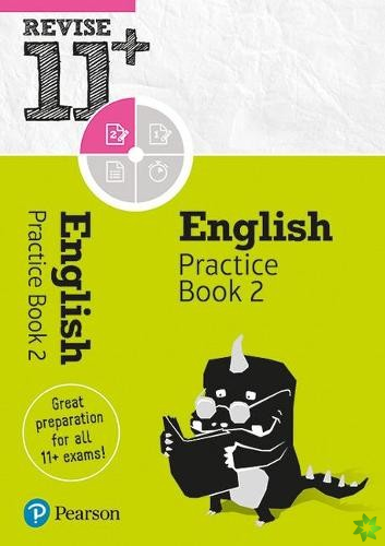 Pearson REVISE 11+ English Practice Book 2 for the 2023 and 2024 exams