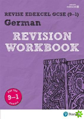 Pearson REVISE Edexcel GCSE (9-1) German Revision Workbook
