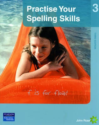 Practise Your Spelling Skills 3