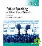 Public Speaking: An Audience-Centered Approach, Global Edition
