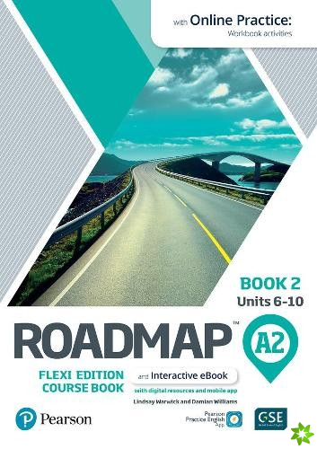 Roadmap A2 Flexi Edition Course Book 2 with eBook and Online Practice Access