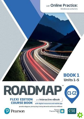 Roadmap C1-C2 Flexi Edition Course Book 1 with eBook and Online Practice Access