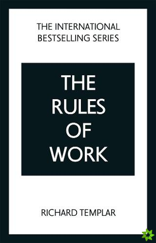Rules of Work: A definitive code for personal success