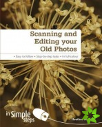 Scanning and Editing your Old Photos in Simple Steps