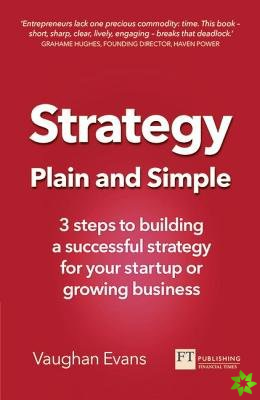 Strategy Plain and Simple