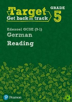 Target Grade 5 Reading Edexcel GCSE (9-1) German Workbook