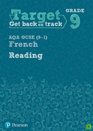 Target Grade 9 Reading AQA GCSE (9-1) French Workbook