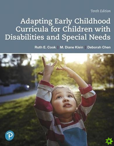 Adapting Early Childhood Curricula for Children with Disabilities and Special Needs
