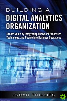 Building a Digital Analytics Organization