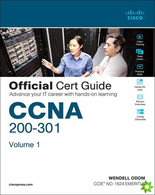 CCNA 200-301 Official Cert Guide, Volume 1