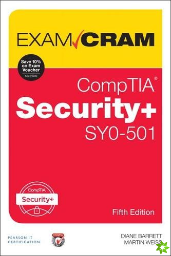CompTIA Security+ SY0-501 Exam Cram