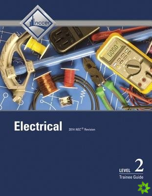 Electrical Level 2 Trainee Guide, Case Bound