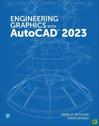 Engineering Graphics with AutoCAD 2023