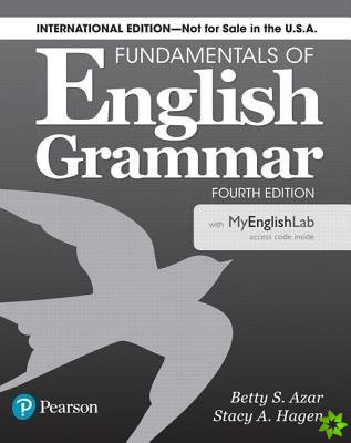 Fundamentals of English Grammar 4e Student Book with MyLab English, International Edition
