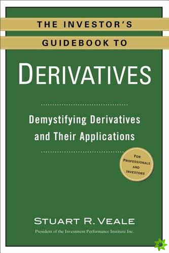 Investor's Guidebook to Derivatives
