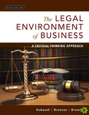 Legal Environment of Business, The
