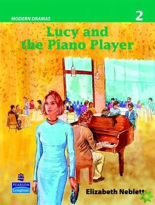 Lucy and the Piano Player (Modern Dramas 2)