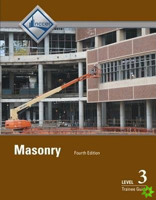 Masonry Trainee Guide, Level 3