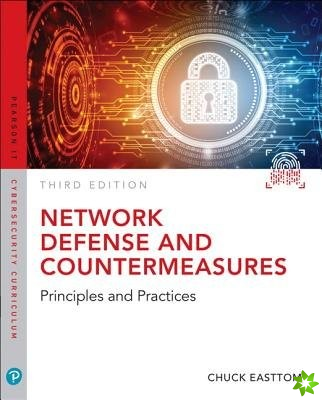 Network Defense and Countermeasures