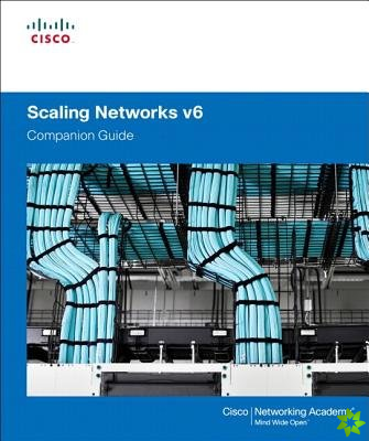 Scaling Networks v6 Companion Guide