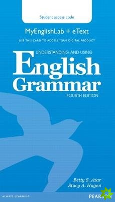 Understanding and Using English Grammar MyLab English & eText Access Code Card