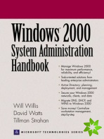 Windows 2000 System Administration Handbook