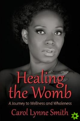 Healing the Womb