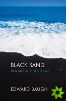 Black Sand: New and Selected Poems