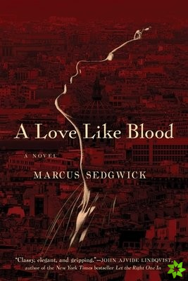 Love Like Blood - A Novel