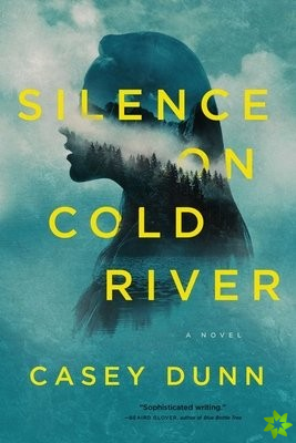 Silence on Cold River