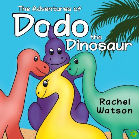 Adventures of Dodo the Dinosaur