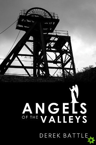 Angels of the Valleys