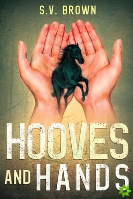 Hooves and Hands