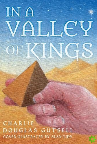 In a Valley of Kings
