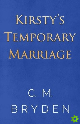 Kirsty's Temporary Marriage