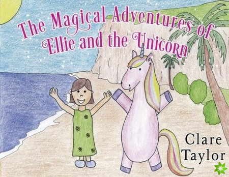 Magical Adventures of Ellie and the Unicorn