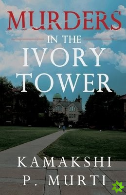 Murders in the Ivory Tower