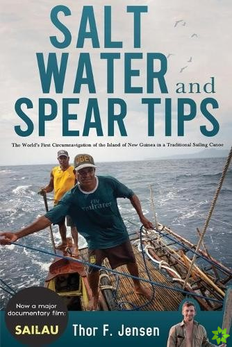 Salt Water and Spear Tips