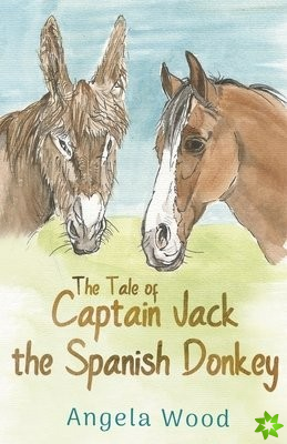 Tale of Captain Jack the Spanish Donkey